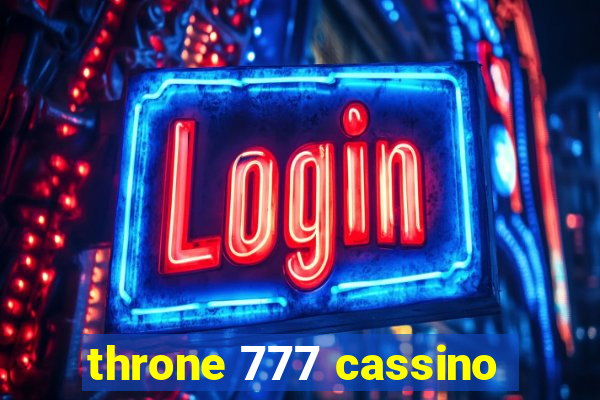 throne 777 cassino